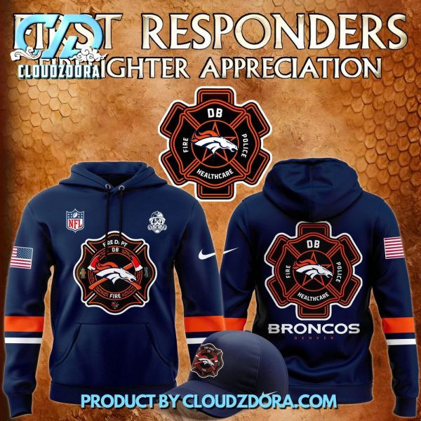 Denver Broncos x 2024 Firefighter Appreciation Night Hoodie, Cap