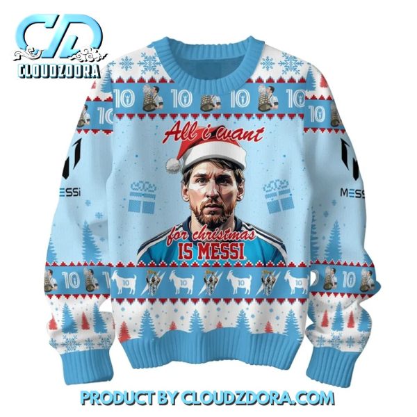 Messi All I Want For Christmas 2024 Ugly Christmas Sweater